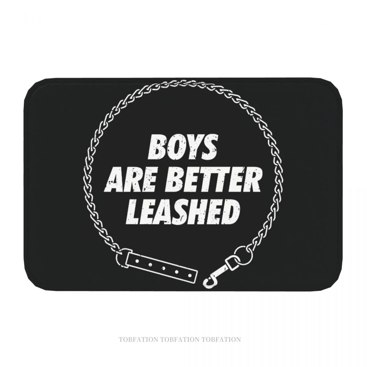 BDSM Bondage Discipline Dominance Submission Non-slip Doormat Boys Are Better Leashed Bath Bedroom Mat Welcome Carpet Home