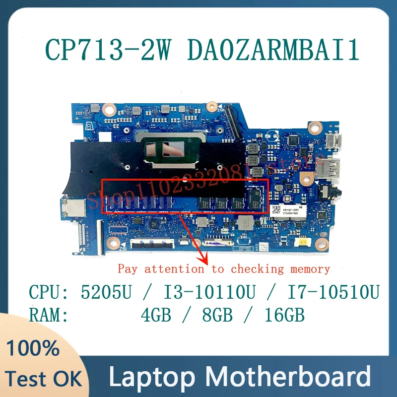 Mainboard DA0ZARMBAI1 With 5205U / I3-10110U / I7-10510U CPU For Acer CP713-2W Laptop Motherboard 4GB / 8GB / 16GB 100%Tested OK