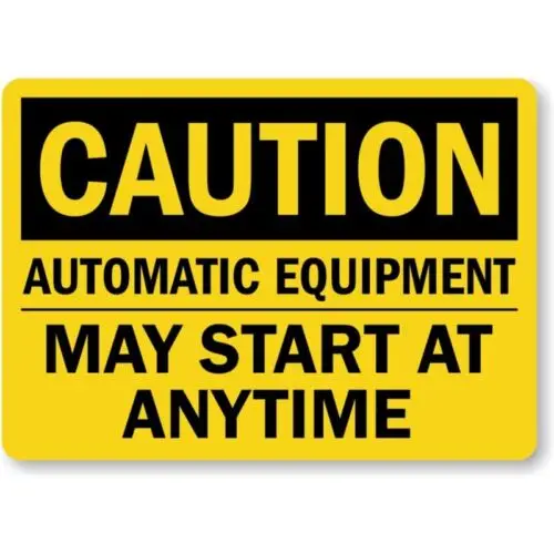 Automatic Equipment Caution Aluminum Weatherproof Sign p985 sign