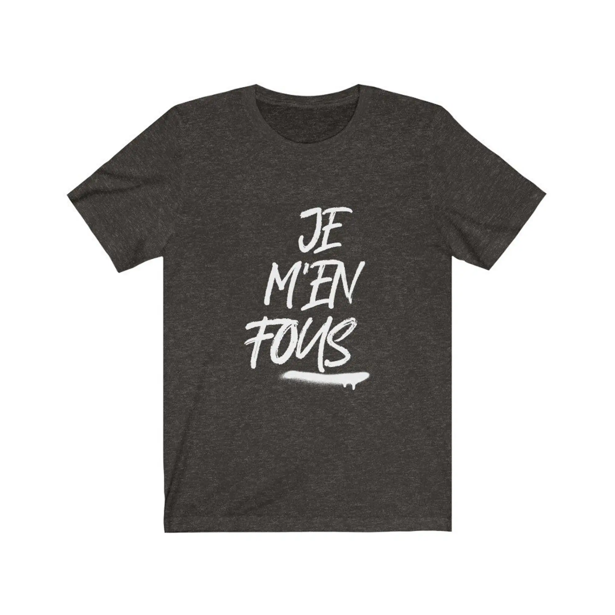 T Shirt je m\'en fous zadig  long or short sleeves