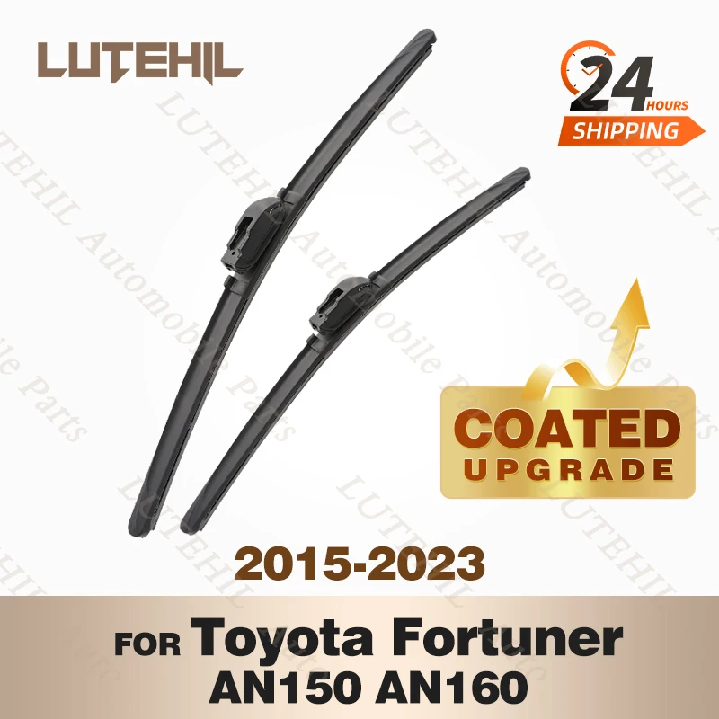 LUTEHIL\'s Silicone Front Wiper Set For Toyota Fortuner AN150 AN160 2015-2023 2020 2021 2022 coated windshield wiper blade 22\