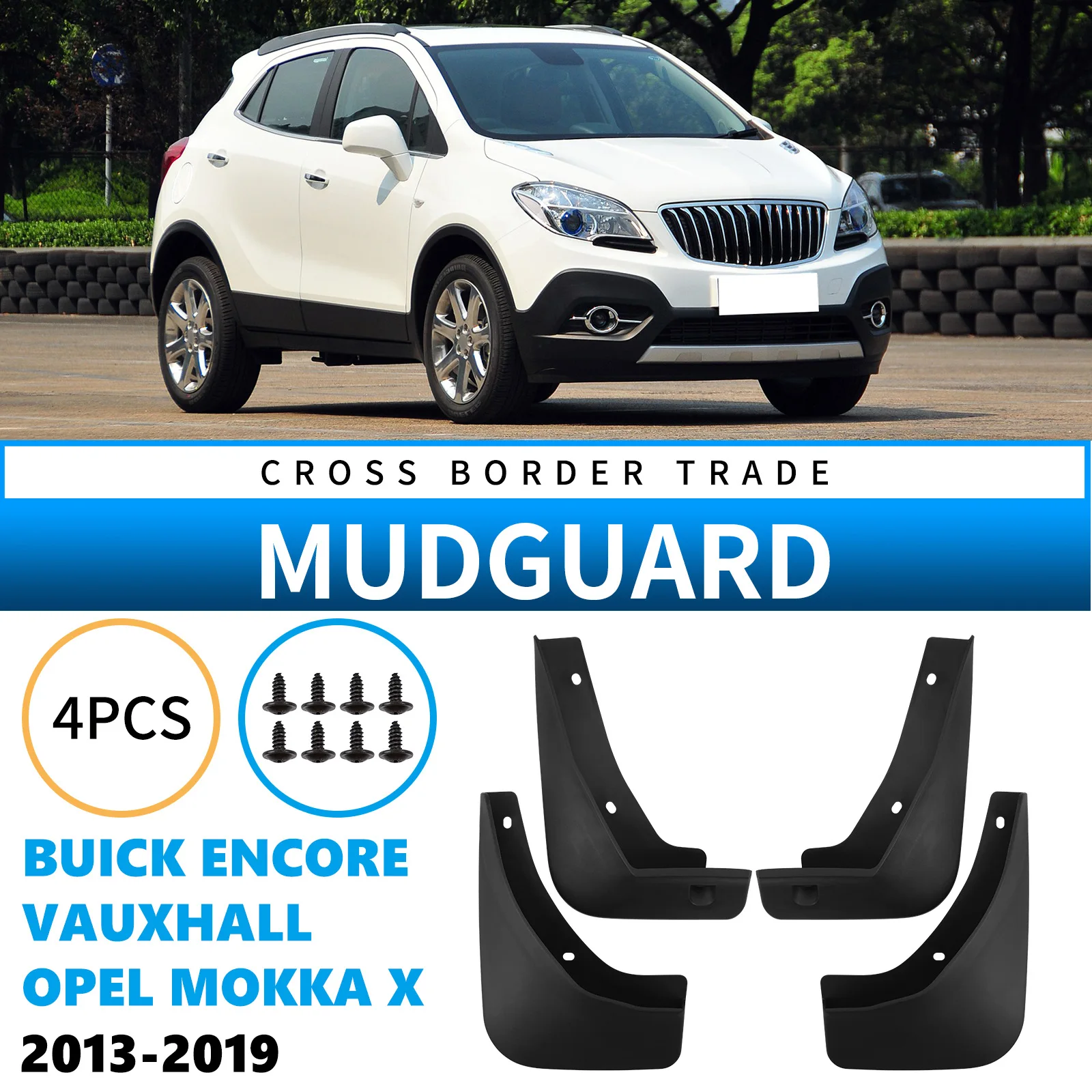 

General Car Mud Flaps Splash Proof Scratch Resistant for Buick Encore Opel Mokka X Vauxhall Encore 2013-2019 Mudguard