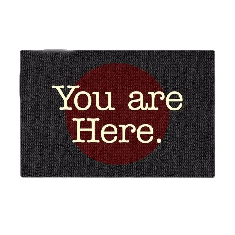 

Door Mat You Are Here Out Doormat Non Slip Waterproof Original Entrance Mat For Business Foot Mat Entryway Rug Room Decor