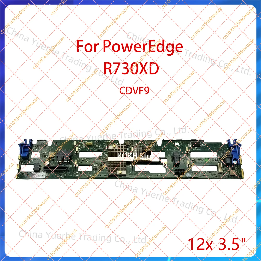 

Original 0CDVF9 12 BAY Backplane Board for PowerEdge R730XD 12x 3.5" LFF HDD Backplane Board CDVF9 Hard Drive Cage