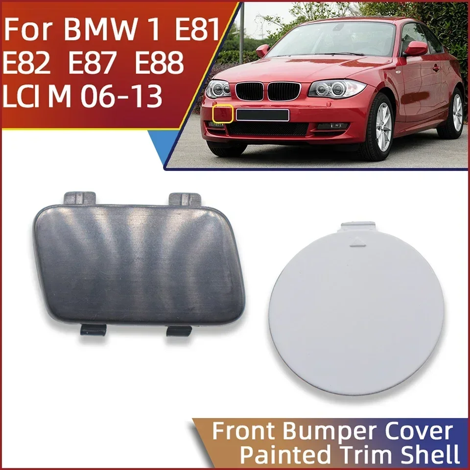 

Front Bumper Tow Hook Eye Cover Cap Painted Trim Shell For BMW 1 E81 E82 E87 E88 LCI M-Sport 2006-2013 Trailer Cover Decoration