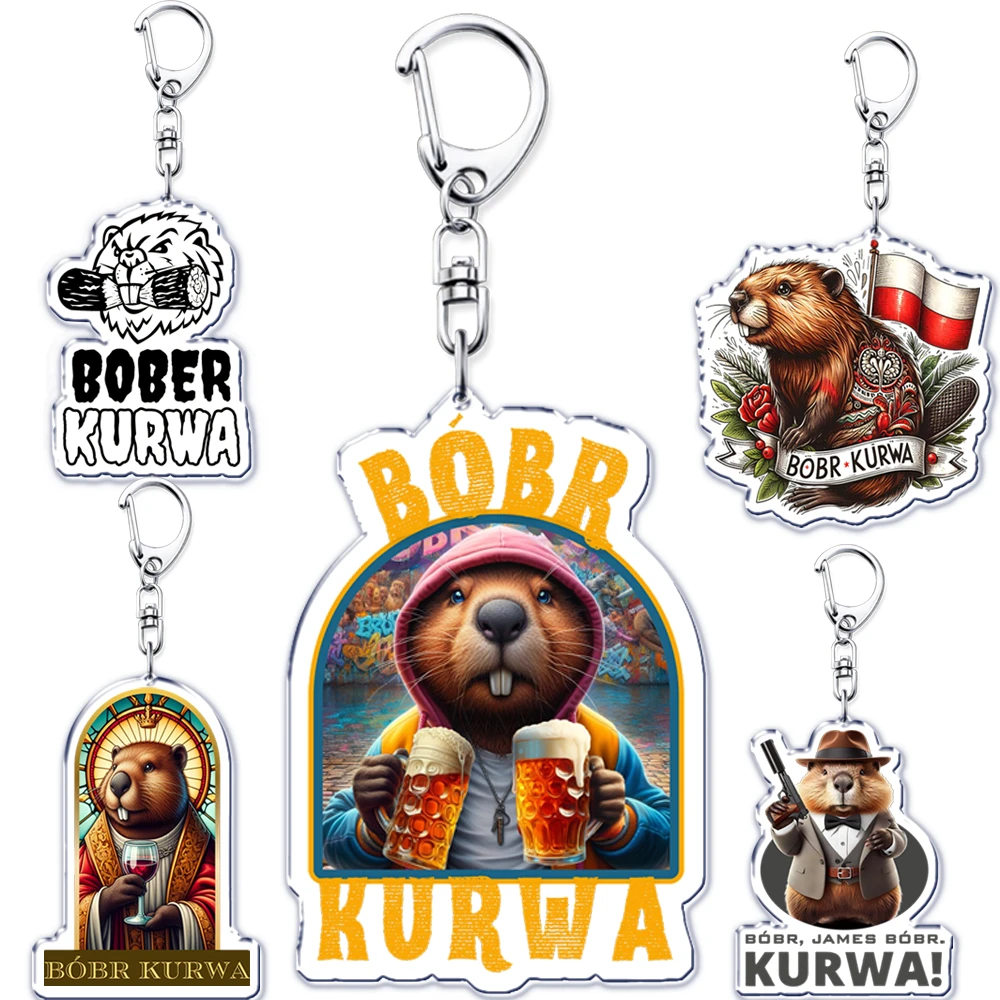 Funny Poland Bobr Kurwa Beaver Meme Acrylic Keychains Ring for Accessories Bag Animal Bober Pendant Key Chain Jewelry Fans Gifts