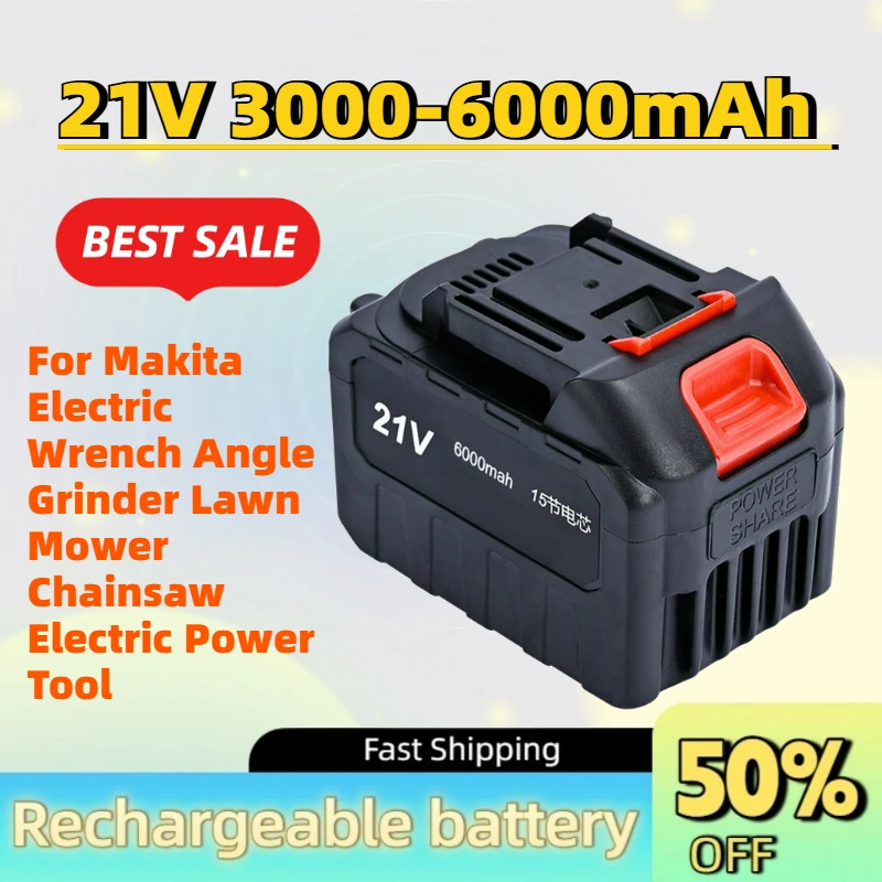 New 21V 6000mAh Rechargeable Li-ion Battery for Makita Electric Wrench Angle Grinder Lawn Mower Chainsaw Electric Power Tool