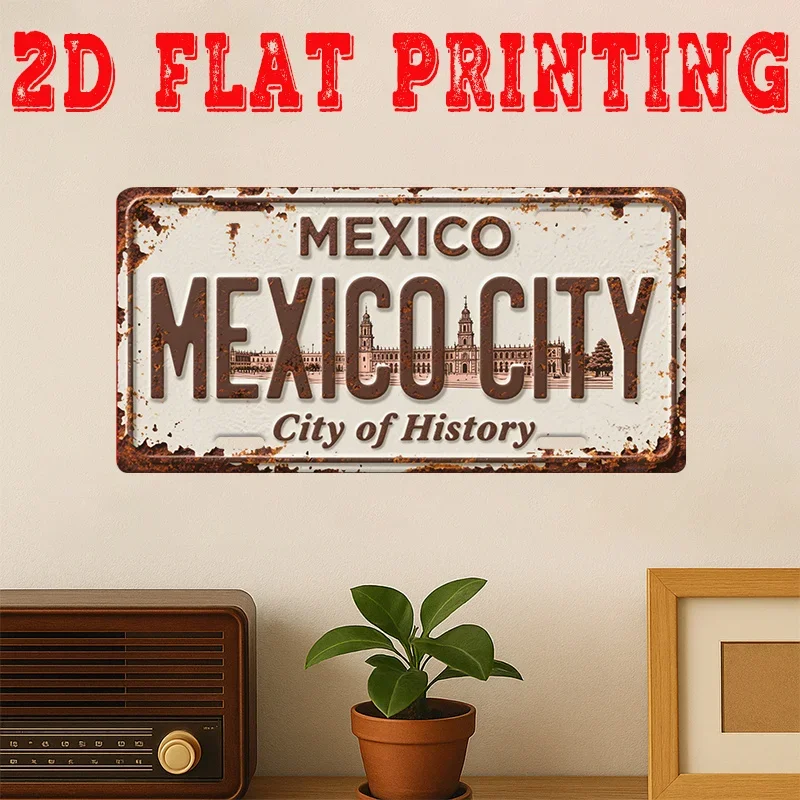 2D Flat - [2D Flat] 2D Printed Sign, One Piece, Vintage Metal Tin Sign (29.97 * 14.99 cm), Historical Capital Sign of Mexico