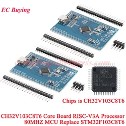 2Pcs/1pc CH32V103C8T6 System Development Assessment Core Learning Board Module RISC-V3A Processor IIC USART Replace STM32F103C8