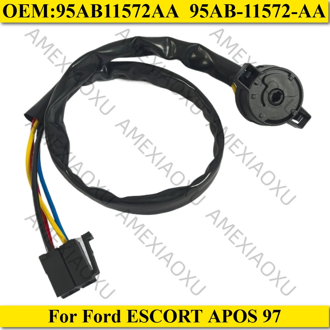 1 Pc 95AB11572AA/95AB-11572-AA For Ford ESCORT APOS 97 Ignition Switch AMEXIAOXU