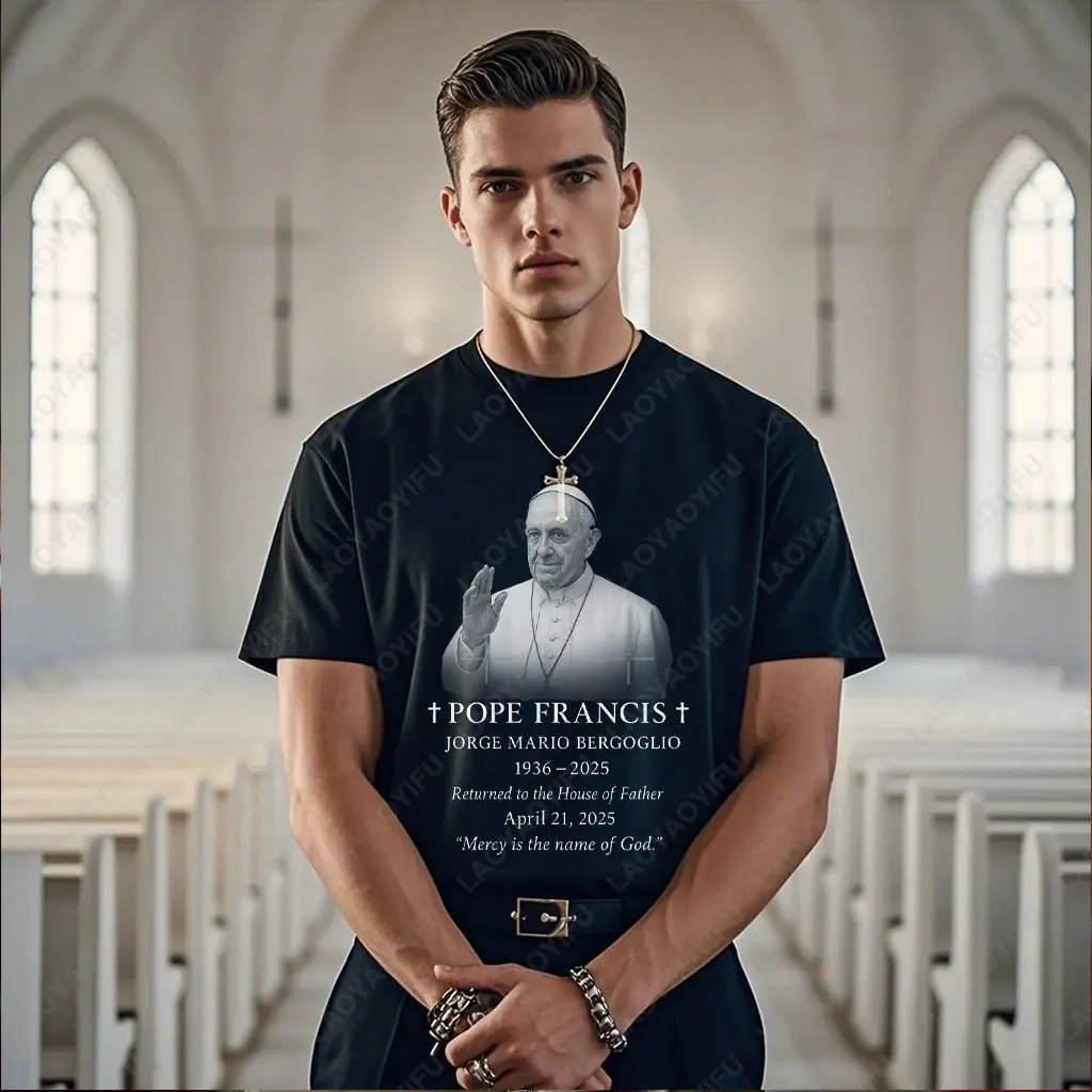 RIP Pope Francis We Will Always Miss You Printed T-shirt Catholicism Cotton Breathable Shirts Daily Casual Wear Man Woman Tshirt