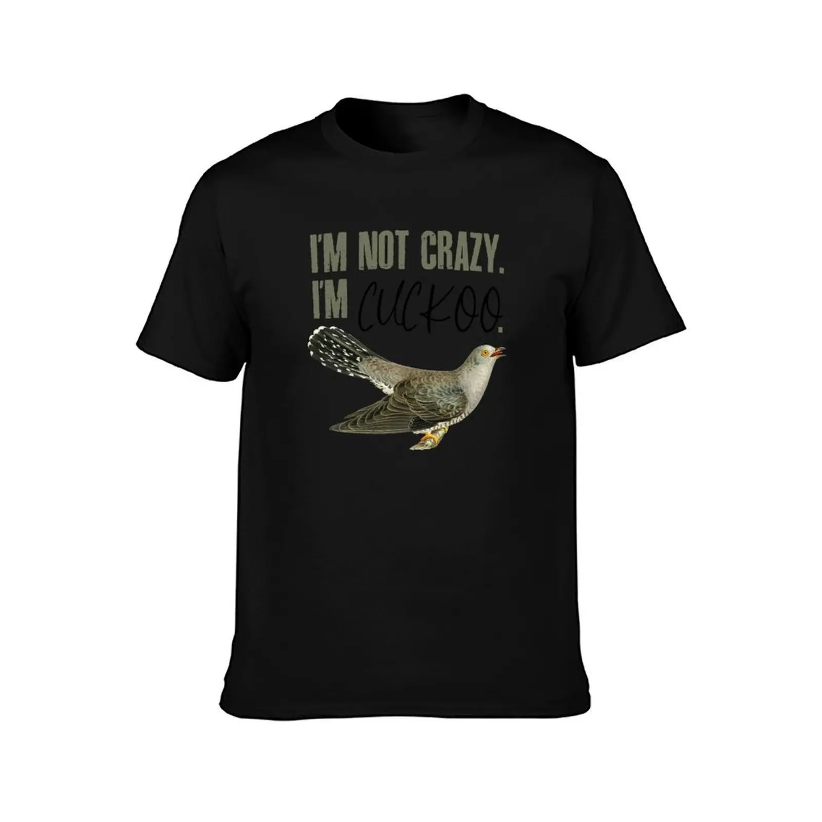 Im Not Crazy. Im Cuckoo T-Shirt Summer Casual Cotton Tee Oversized Streetwear Tops Vintage Graphic Print Unisex Men Women