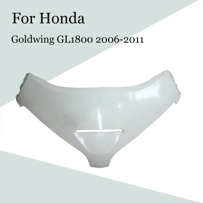 

For Honda Goldwing GL1800 2006-2011 Motorcycle Unpainted Head Fairing Nose Front Upper ABS Injection Fairings Accessories