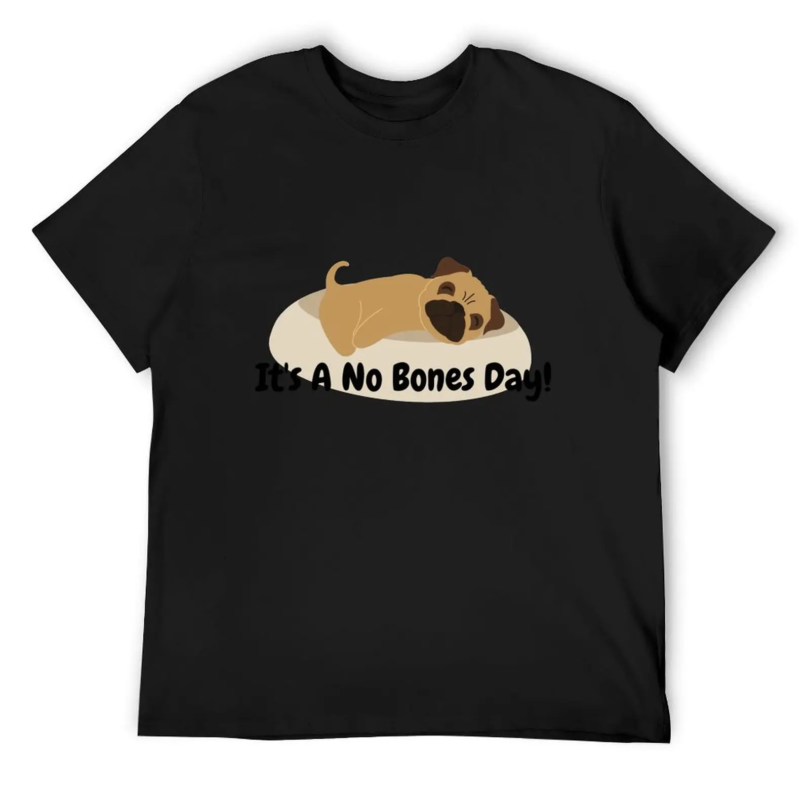 

It a no bones day t shirts T-Shirt funny meme t-shirts Short sleeve tee shirts graphic tee men clothings