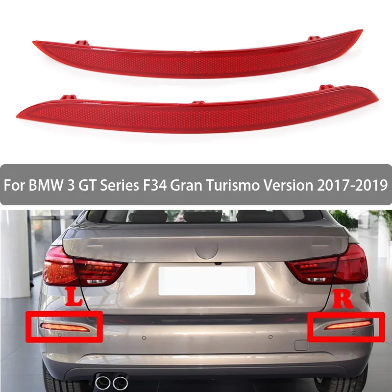 

Задний отражатель для BMW 3 серии F34 LCI Gran Tour GT GT3 320d 320i 325d 328i 330d 335i 340i 2017 2018 2019