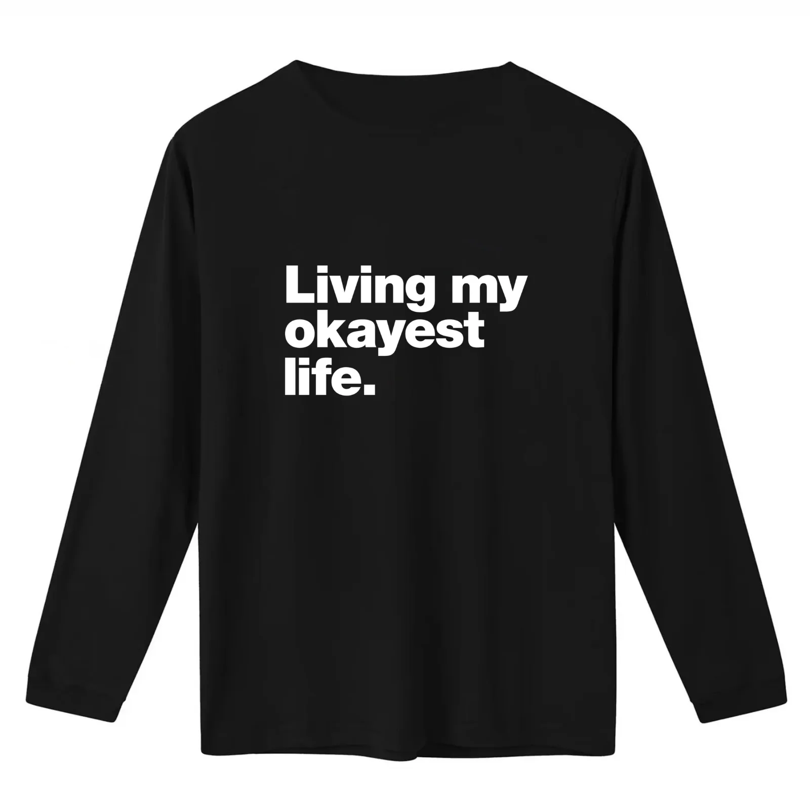 Living my okayest life. T-Shirt Summer Casual Cotton Tee Oversized Streetwear Tops Vintage Graphic Print Unisex Men Women