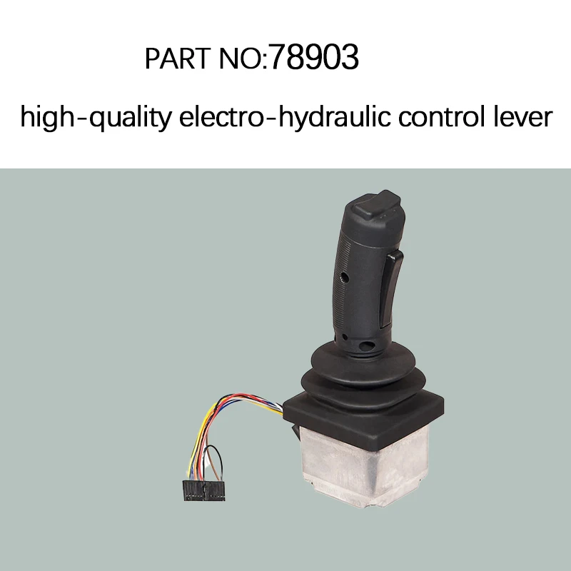 

High quality electrohydraulic control Joystick used in For 78903