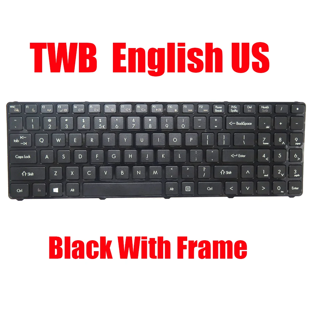 English US Laptop Keyboard For Quanta TWB MP-12K73US-9206 AETWBU00010 Black With Frame New