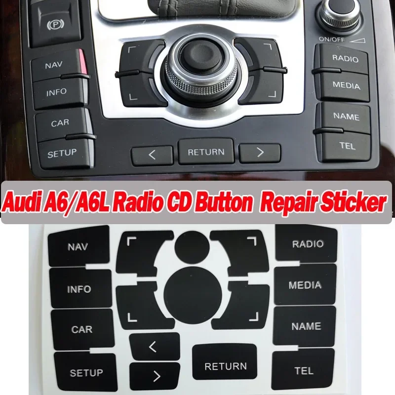 Car Interior Multimedia CD Radio Audio Panel Button Repair Stickers Decals Accessories Car Stickers For Audi A6/A6L 2004-2011