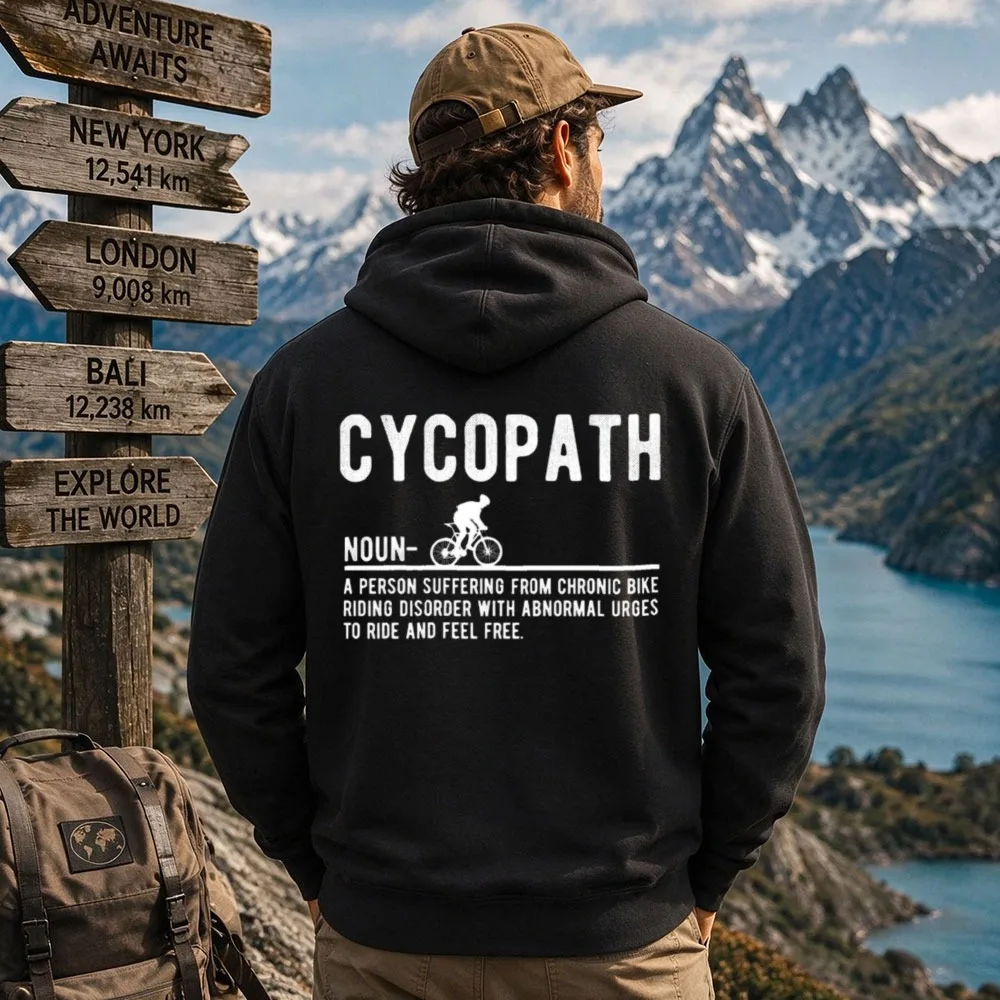 Cycopath Definition Graphic Hoodie Unisex Funny Cyclist Pullover Hooded Bicycle Rider Chronic Bike Riding Disorder Casual Tops