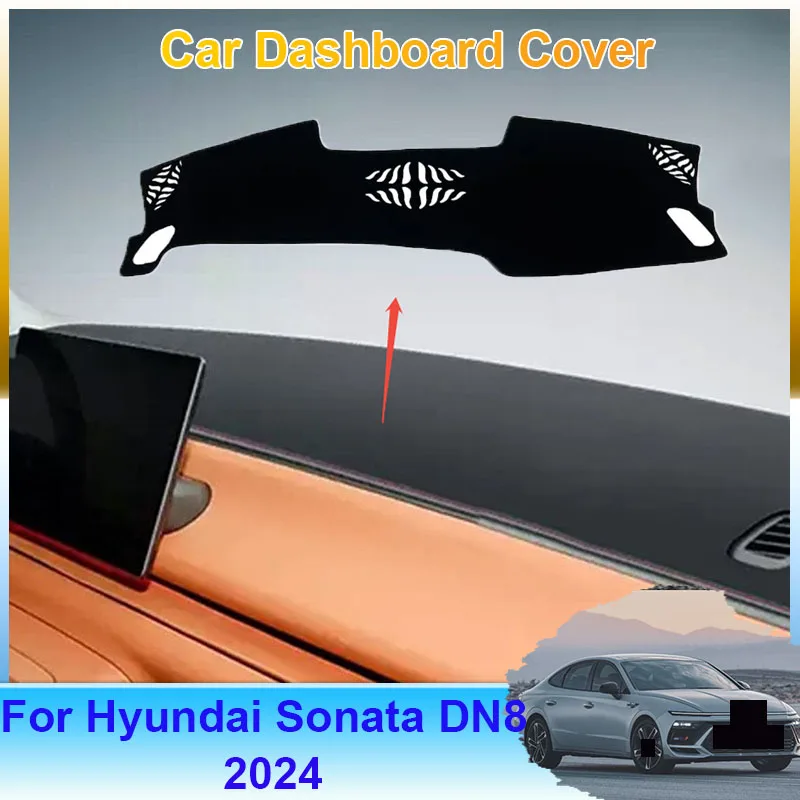 

For Hyundai Sonata DN8 2024 Car Dashboard Facelift Rug Cover Dash Mat Protective Avoid Light Carpet Stickers Auto Accessories