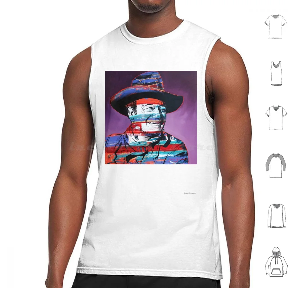 The Tank Tops Vest Sleeveless John Wayne The Movie Stars Hollywood Stars Western Art Cowboy Legend Man Masculine Contemporary