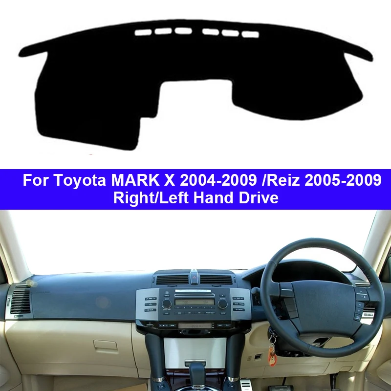 Car Dashboard Cover Dash Mat Carpet Cape For Toyota MARK X 2004 - 2009 Reiz 2005 - 2009  Auto Sun Shade Anti-Sun UV Anti-dirty view 2