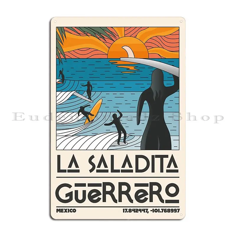 La Saladita Guerrero Mexico Metal Sign Party Home Bar Iron Bar Tin Sign Poster