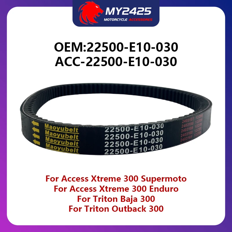 

For Triton Baja 300 Outback 300 ACC For Access Xtreme 300 Supermoto Enduro 22500-E10-030 Engine Belt Drive Transfer Belt