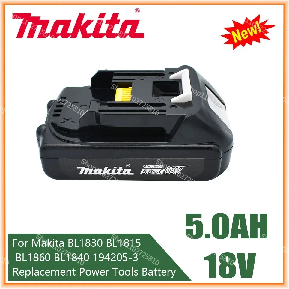 

Makita Rechargeable 18V 5.0Ah Li-Ion Battery For Makita BL1830 BL1815 BL1860 BL1840 194205-3 Replacement Power Tools Battery