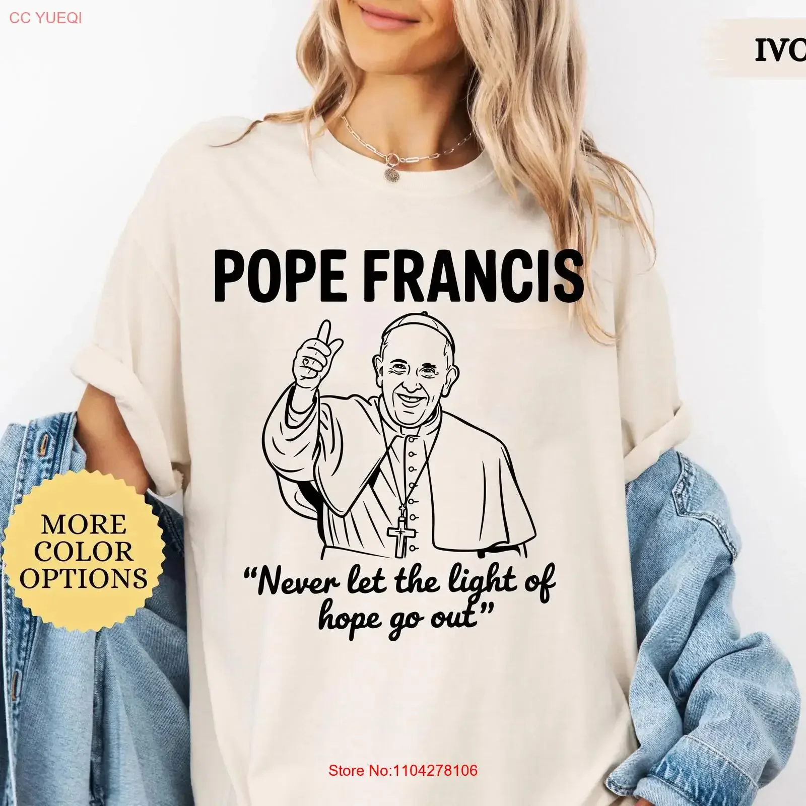 Never Let The Light of Hope Go OuT T Shirt Pope Francis Catholic Inspirational Faith Religious  vintage Washed Unisex Casual