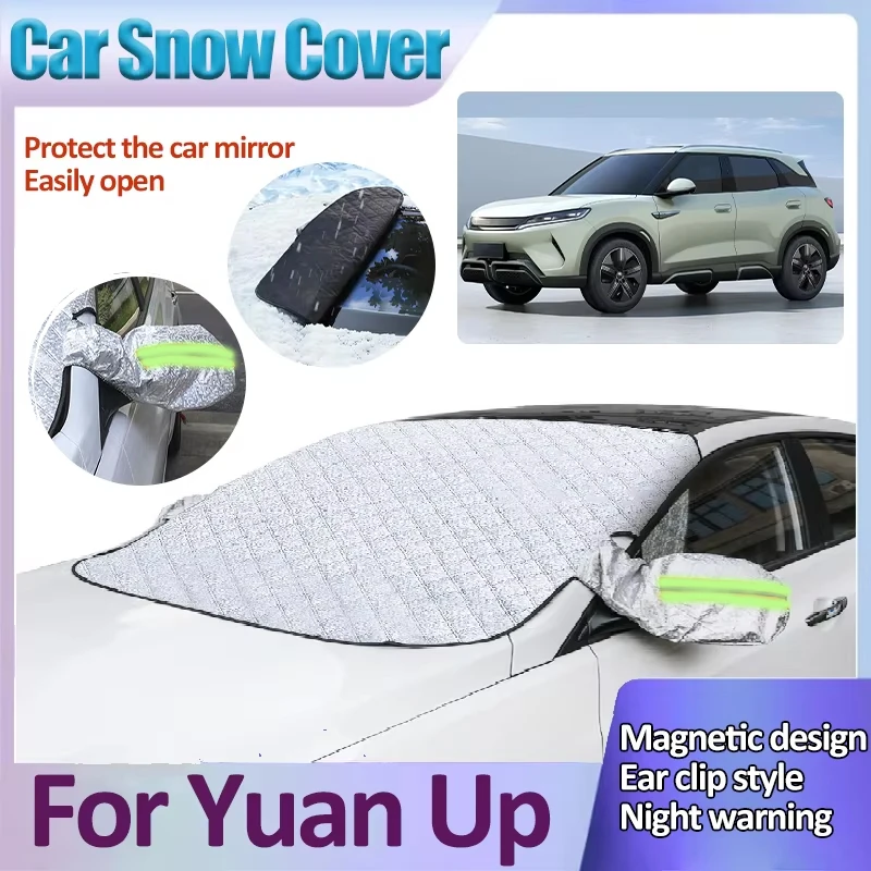 

For BYD Yuan Up 2024 2025 2026 Magnetic Auto Snow Shield Covers Sunshade Front Windshield Snow Thickened Cover Car Accessories