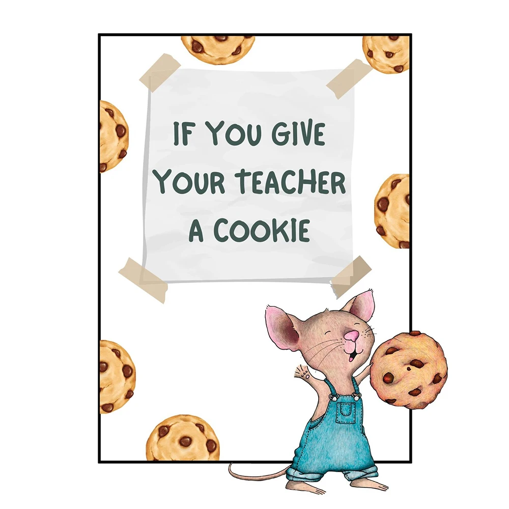 If You Give Your Teacher a Cookie,2024 New Teacher Appreciation present ,Creative and Thoughtful present for Teacher