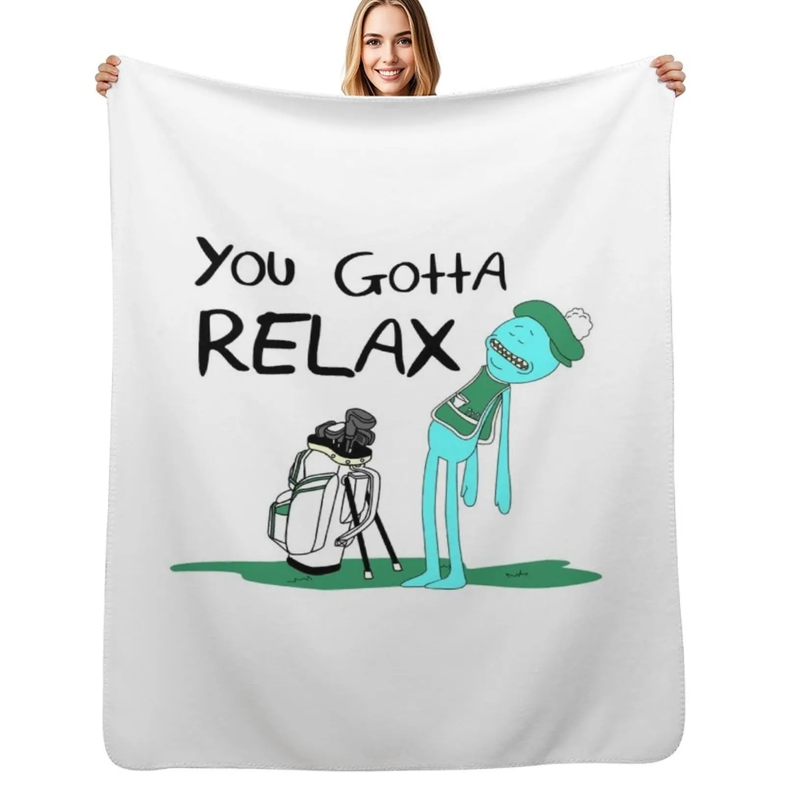 

Mr. Meeseeks Quote T-shirt - You Gotta Relax - White Throw Blanket Cozy Home Blanket Gift for Christmas Holiday