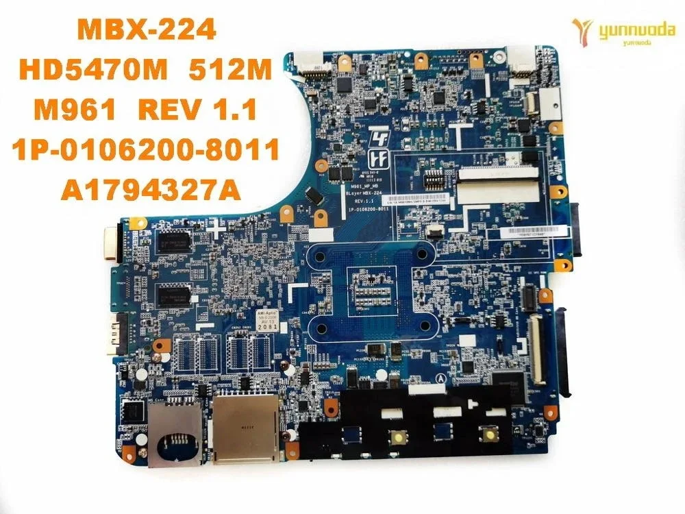 Original for SONY MBX-224 laptop  motherboard MBX-224  HD5470M  M961  REV 1.1  A1794327A  tested good free shipping