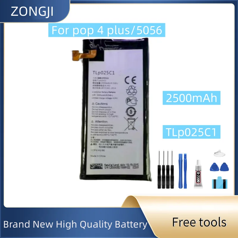 

New Battery 2500mAH TLP025C1 For pop 4 plus/5056 Mobile Phone Battery + Free Tools