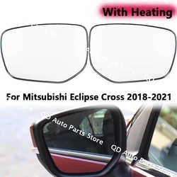 For Mitsubishi Eclipse Cross 2018 2019 2020 2021 Side Mirrors Reflective Lens Rearview Mirror Lenses Glass with Heating
