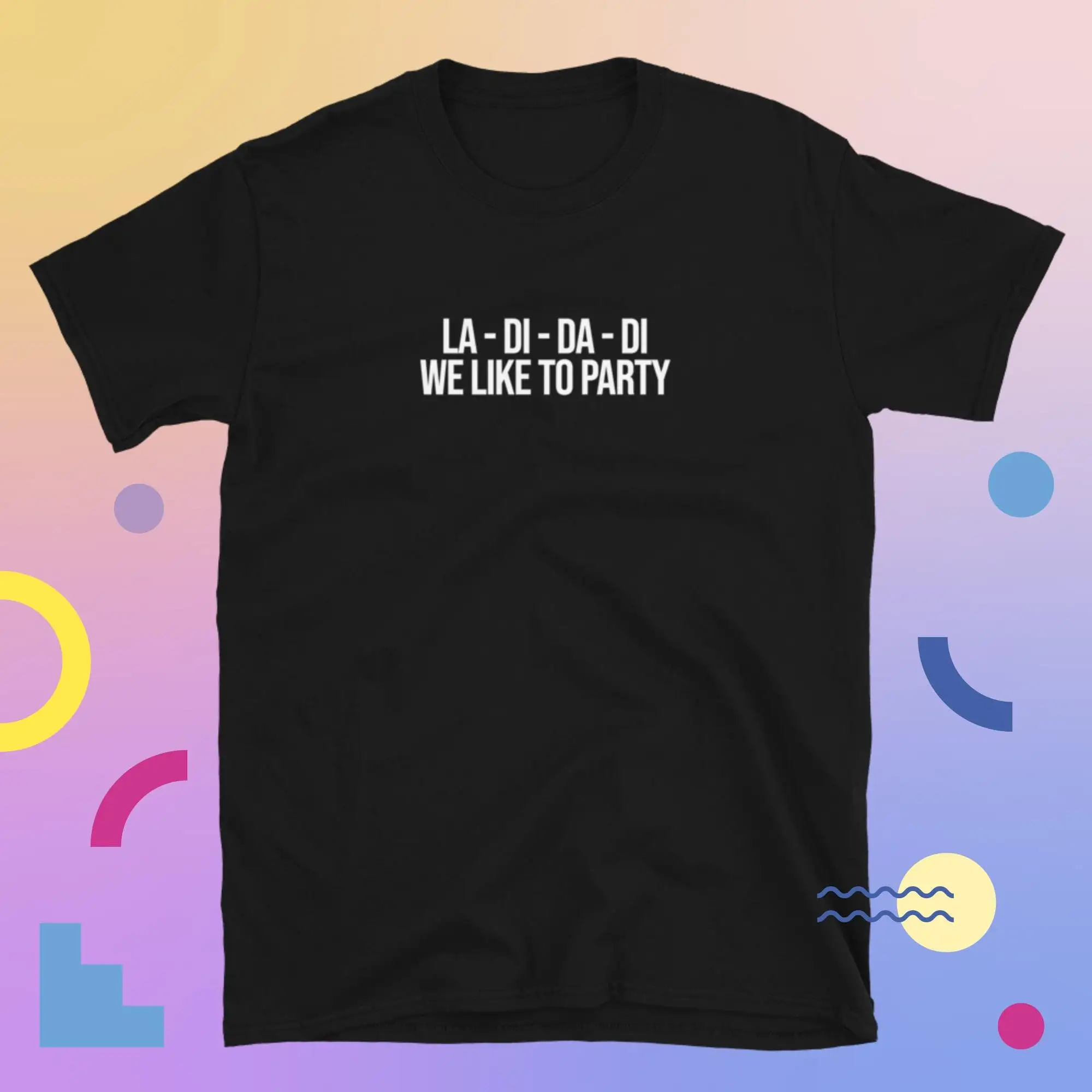 La Di Da We Like To… - image