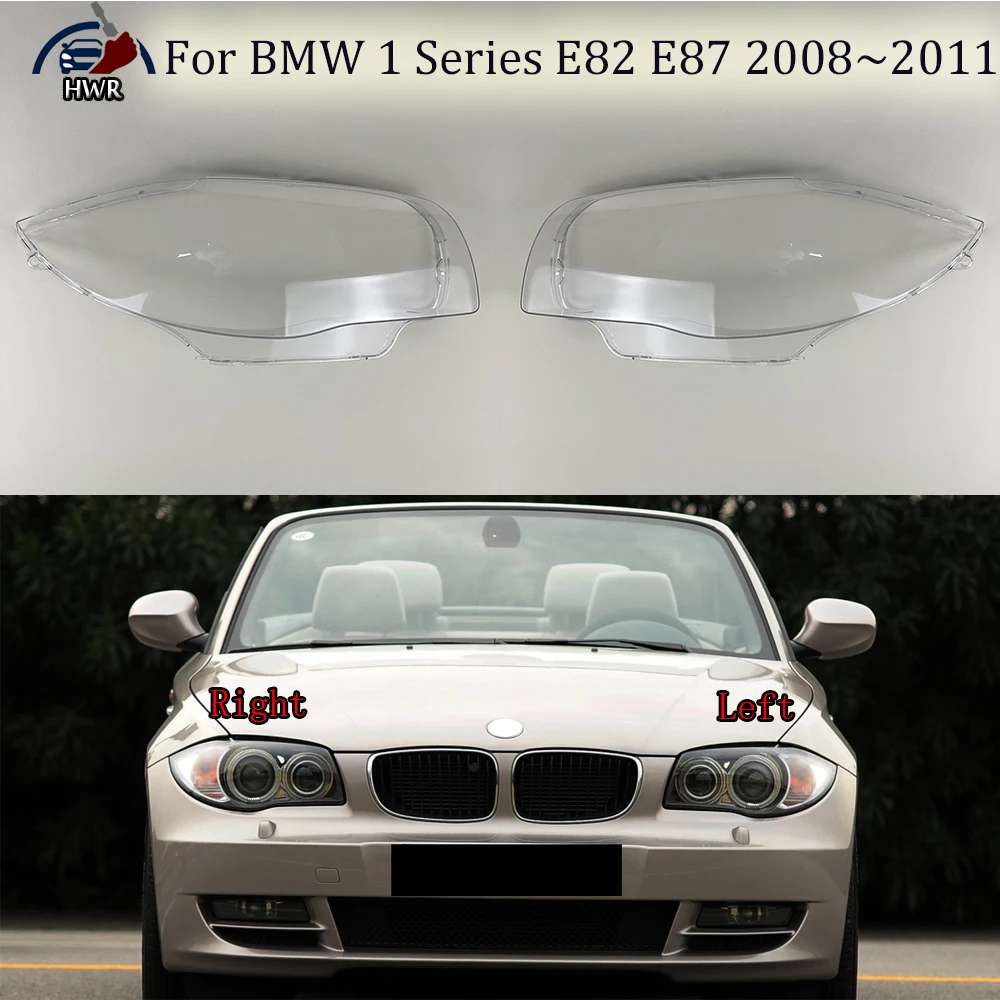 

For BMW 1 Series E82 E87 2008 2009 2010 2011 Car Front Headlight Cover Lens Headlamps Transparent Lampshad Lamp Shell Masks