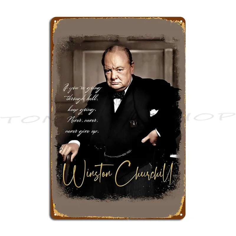Winston Churchill Quotes Metal Plaque Poster Wall Mural Wall Mural Decoration Garage Decoration Designing  Tin Sign Poster