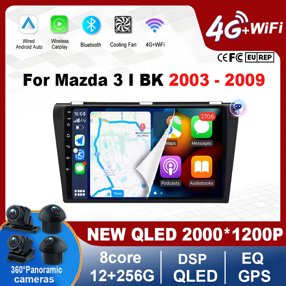

Android 16 Car Radio Touch Screen For Mazda 3 I BK 2003 - 2009 Multimedia Video Player Navigation GPS Tools 4G Bluetooth Wifi