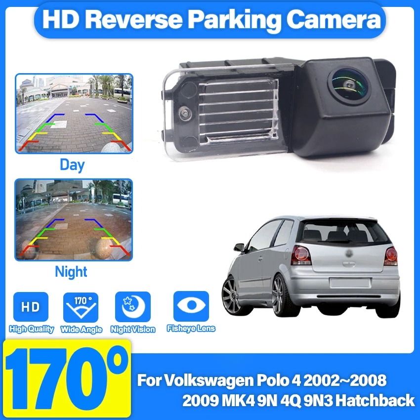 

Резервная камера заднего вида для Volkswagen для VW Polo 4 2002 ~ 2009 MK4 9N 4Q 9N3 Хэтчбек номерной знак парковка камера ночного видения