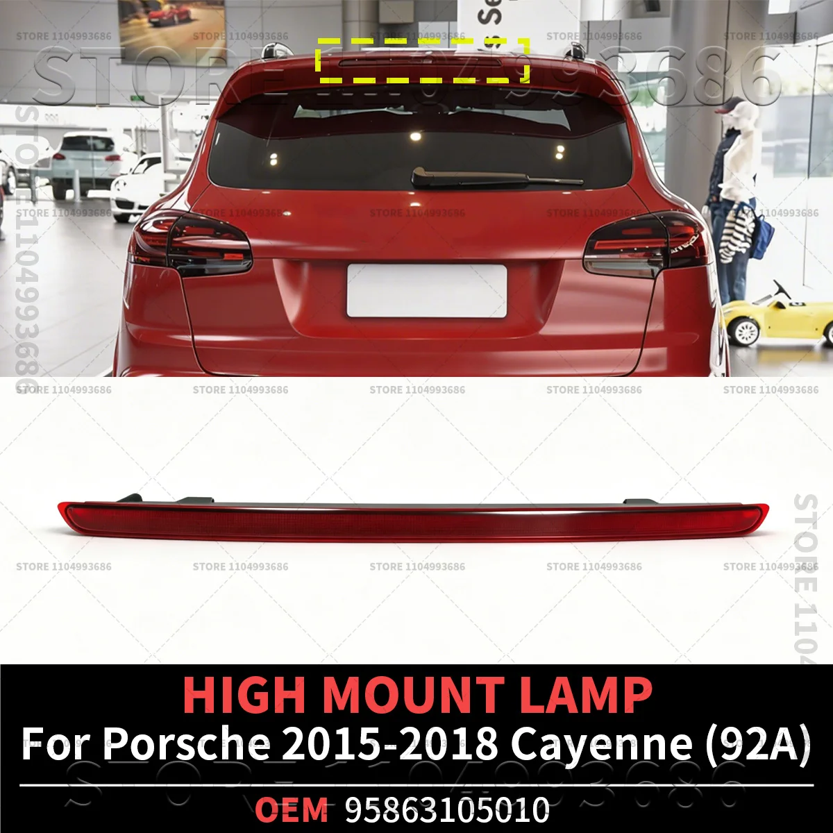 For Porsche 2015 2016 2017 2018 Cayenne (92A 958) Car High Mount Third Brake Stop Light Lamp OEM 95863105010 95863105011