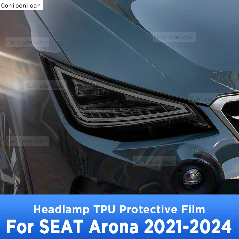 

For SEAT ARONA 2021-2024 TPU Car Exterior Headlights Anti-Scratch Protective Film Cover Headlamps Repair Sticker