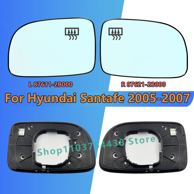 For Hyundai Santafe 2005 2006 2007 Rearview Mirror Glass/ 87611-2B000 87612-2B000/Wing Mirror Lens/Car accessories Replace