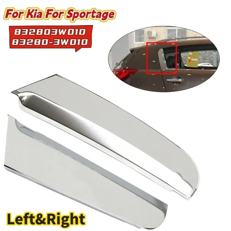1xRear Left Right Car Rear Triangular Trims Cover Door Belt Chrome Pillar Cover For Kia Sportage 2011-16 832803W010 832703W010