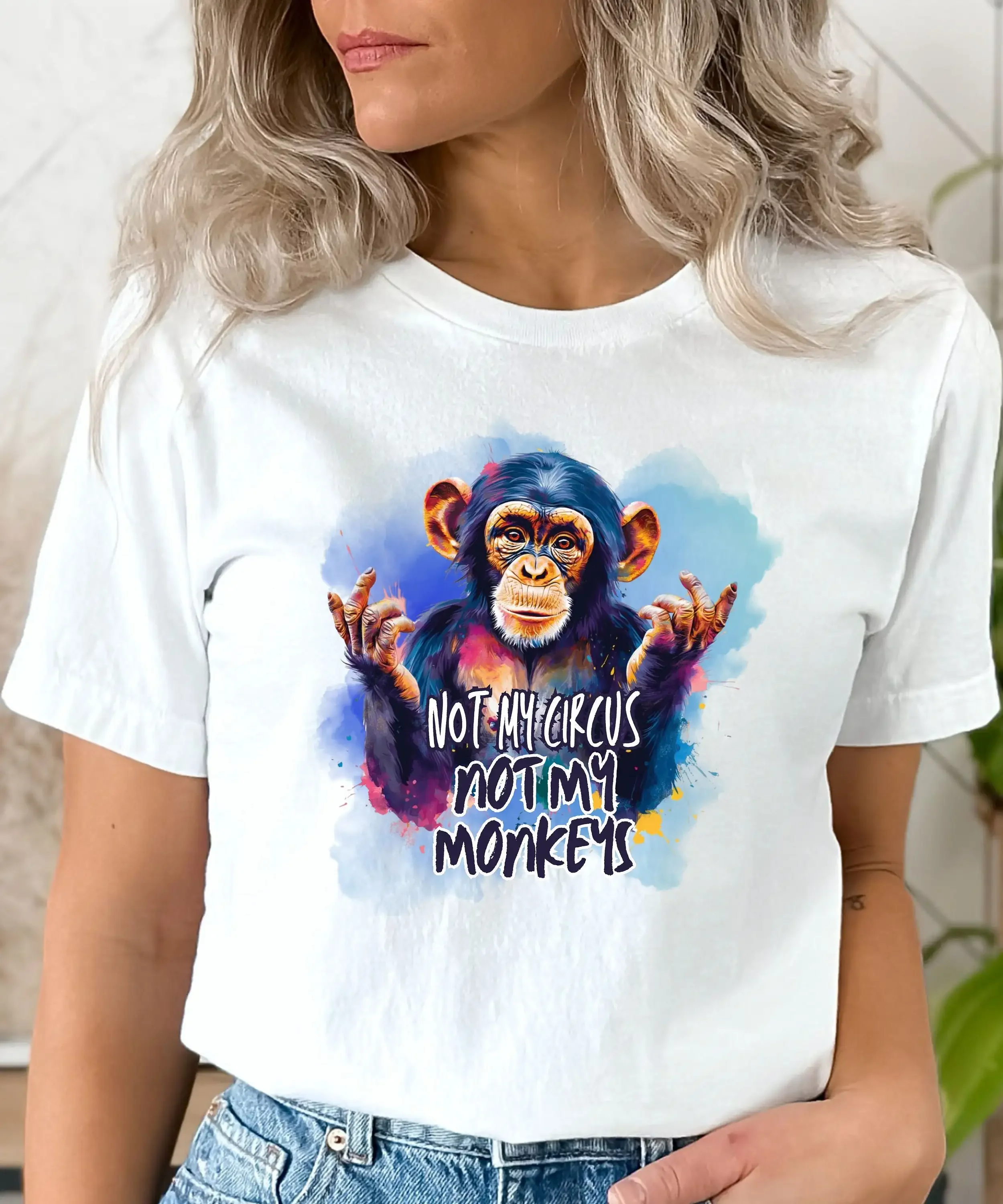 Not my Circus Monkeys shirt monkey I don t care animal graphic tee Sarcastic Weird shirts humor meme
