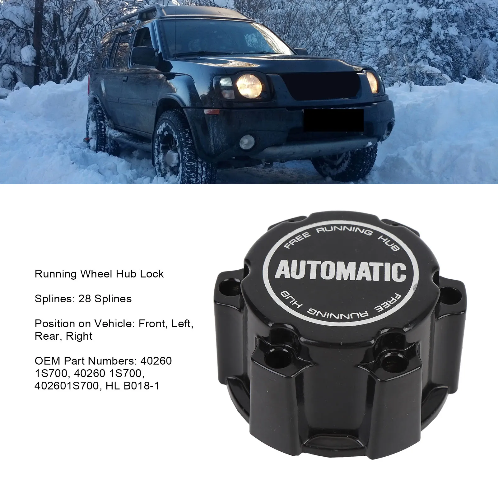 

402601S700 High Strength Car Running Wheel Hub Lock Flexible Installation Fit for Frontier X-Terra D22 2.4 3.3L