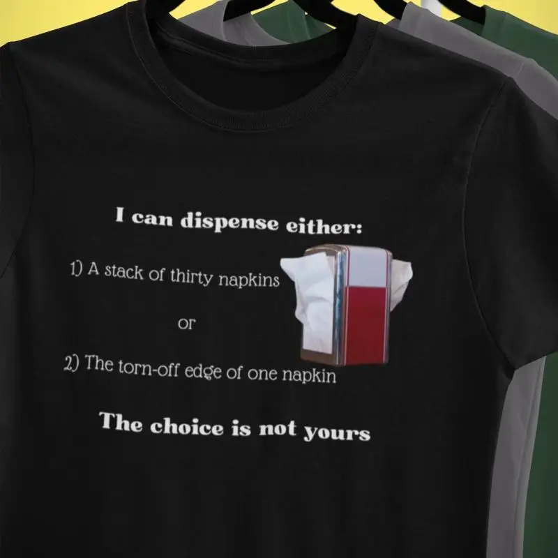Funny Napkin T Shirt Dispenser Food Lovers Waitress Humor Restaurant Worker Top