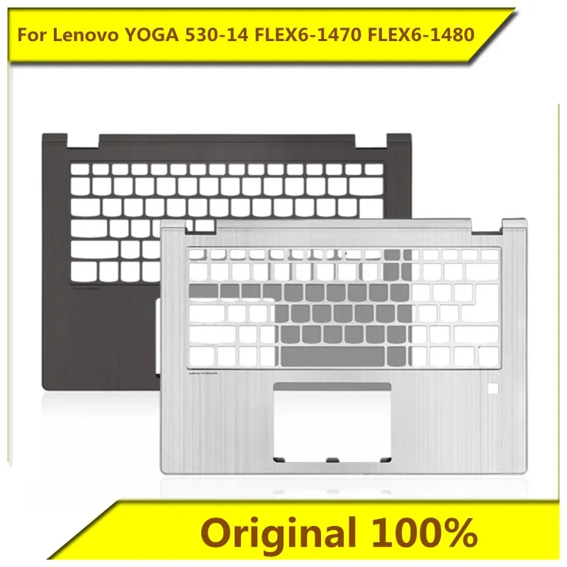 original For Lenovo YOGA 530-14 FLEX6-1470 FLEX6-1480 C shell touchpad palm rest shell